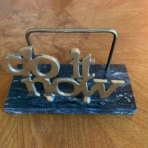 Vintage “Do It Now” brass on marble base